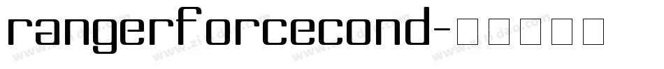 rangerforcecond字体转换