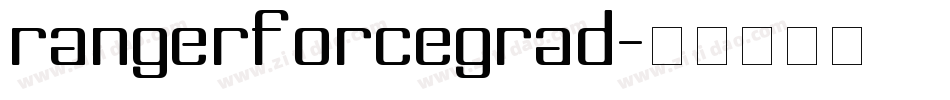 rangerforcegrad字体转换