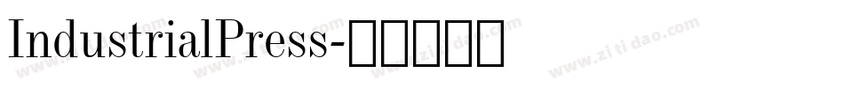 IndustrialPress字体转换
