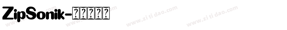 ZipSonik字体转换