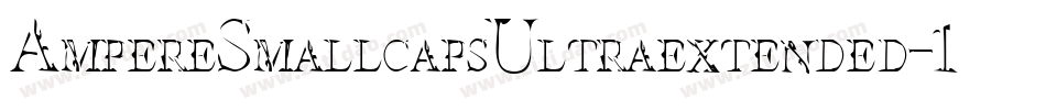 AmpereSmallcapsUltraextended-157j字体转换