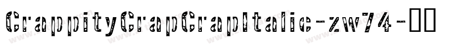 CrappityCrapCrapItalic-zw74字体转换