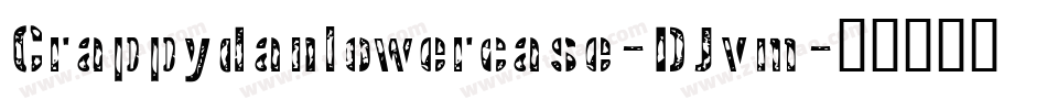 Crappydanlowercase-DJvm字体转换