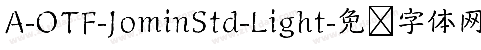 A-OTF-JominStd-Light字体转换