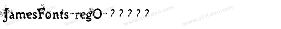 JamesFonts-regO字体转换