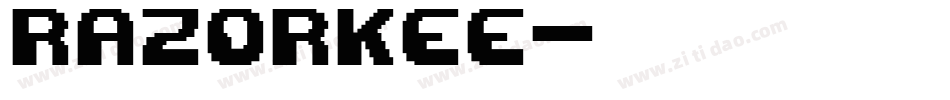 RAZORKEE字体转换