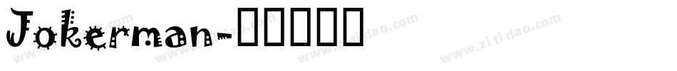 Jokerman字体转换