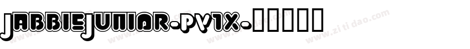 JabbieJunior-PV1x字体转换