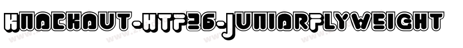 Knockout-HTF26-JuniorFlyweight字体转换