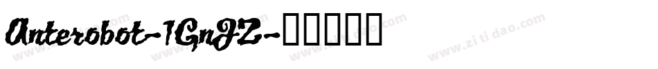 Anterobot-1GnJZ字体转换