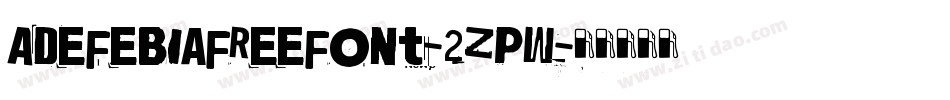 Adefebiafreefont-2zPW字体转换