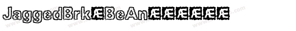 JaggedBrk-BeAn字体转换