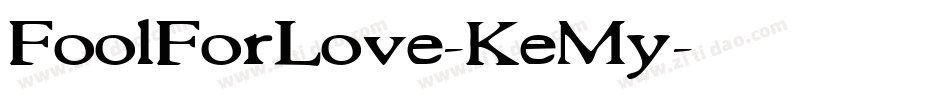 FoolForLove-KeMy字体转换