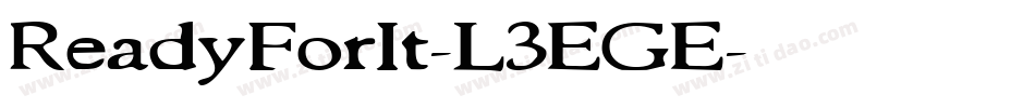 ReadyForIt-L3EGE字体转换