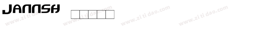 Jannsh字体转换