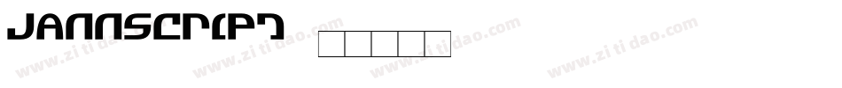 jannscript字体转换