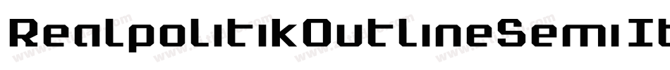 RealpolitikOutlineSemiItal-MKaP字体转换