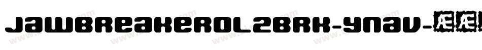 JawbreakerOl2Brk-ynaV字体转换