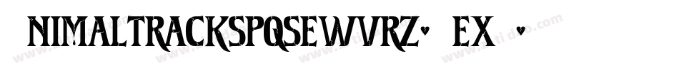 Animaltrackspqsewvrz-4exW字体转换