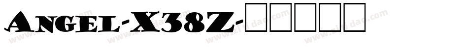 Angel-X38Z字体转换