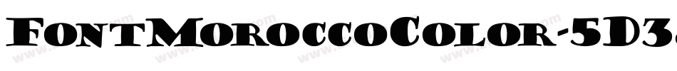FontMoroccoColor-5D38字体转换