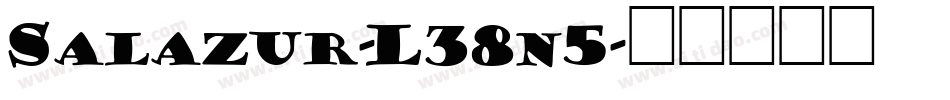 Salazur-L38n5字体转换