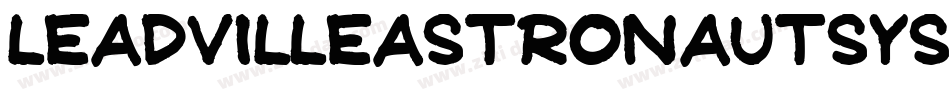 LeadvilleastronautSystem-44jl字体转换