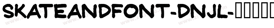 Skateandfont-dnJl字体转换