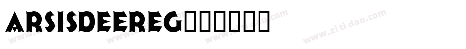 ArsisDEEReg字体转换
