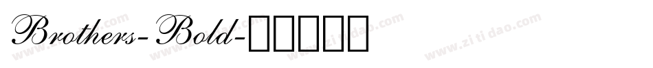 Brothers-Bold字体转换