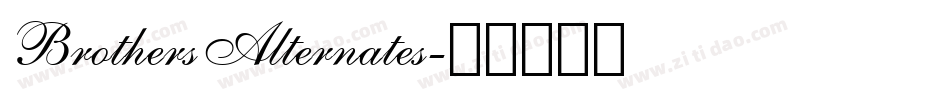 BrothersAlternates字体转换