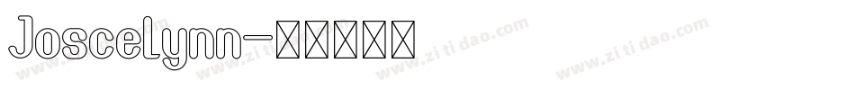 Joscelynn字体转换
