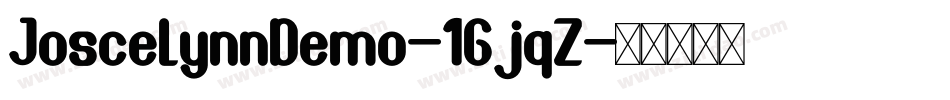 JoscelynnDemo-1GjqZ字体转换