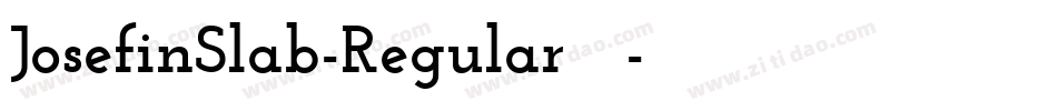 JosefinSlab-Regular手机版字体转换