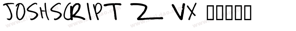 JoshScript-Z5Vx字体转换