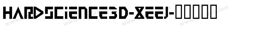 HardScience3D-xeej字体转换