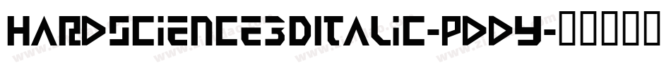 HardScience3DItalic-pddy字体转换