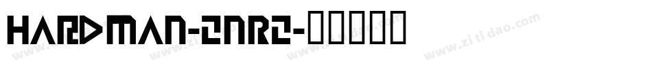 Hardman-ZnRZ字体转换