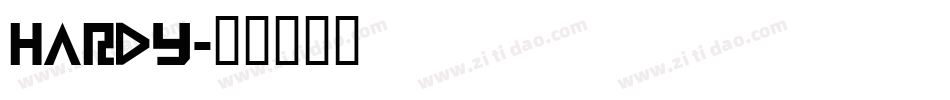 Hardy字体转换