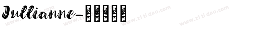 Jullianne字体转换