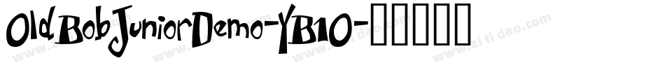 OldBobJuniorDemo-YB1O字体转换