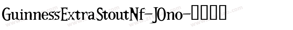 GuinnessExtraStoutNf-JOno字体转换