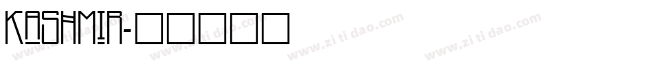 KASHMIR字体转换