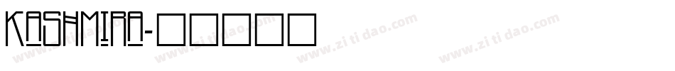 KASHMIRA字体转换