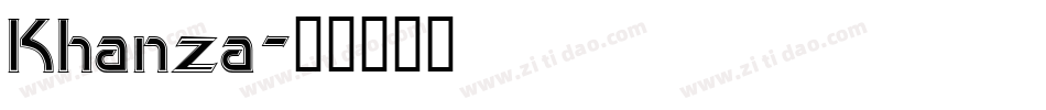 Khanza字体转换