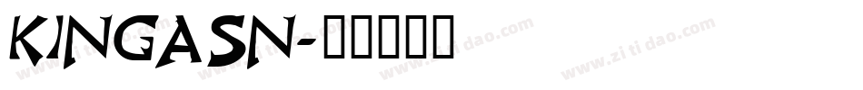 KINGASN字体转换