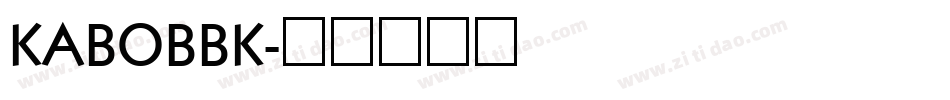 KABOBBK字体转换
