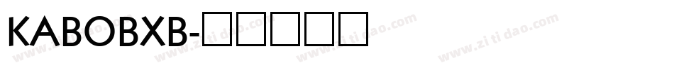KABOBXB字体转换