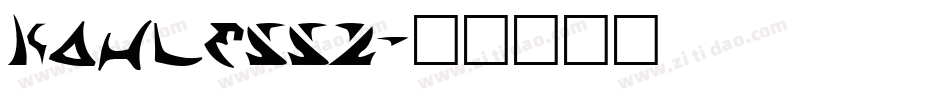 Kahless2字体转换