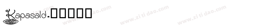 Kapasald字体转换